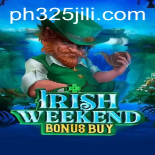 Exploring the Thrills of IrishWeekendBonusBuy with PH325